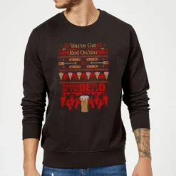 Shaun Of The Dead You've Got Red On You Christmas Sweater - Black -JD Looney Shop 11919541 2115093137308366