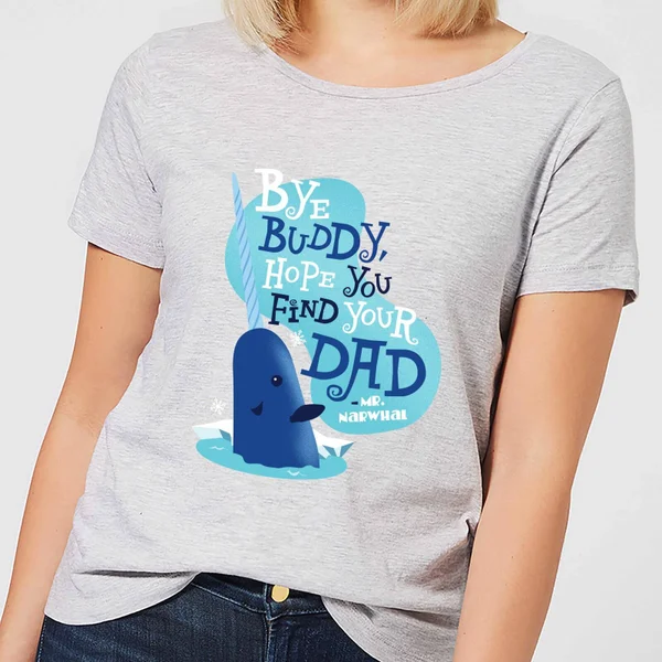 Elf Bye Buddy Women's Christmas T-Shirt - Grey 1 Elf Bye Buddy Women's Christmas T-Shirt - Grey