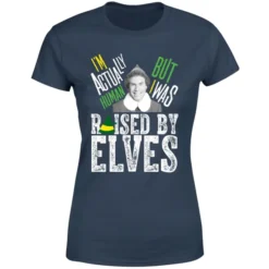 Elf Raised By Elves Women's Christmas T-Shirt - Navy 9 Elf Raised By Elves Women's Christmas T-Shirt - Navy -JD Looney Shop 11964823 1044627074039153